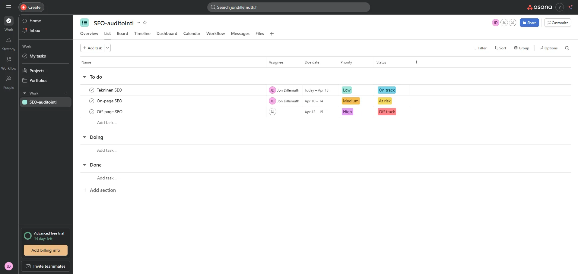 Asanan List-näkymä: tehtävät, assignee, eräpäivät, prioriteetti (Low/Medium/High) ja status (On track / At risk / Off track)